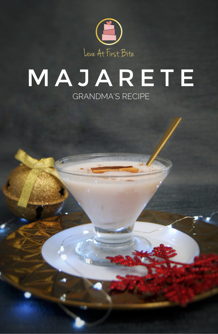 Majarete Grandma's Recipe
